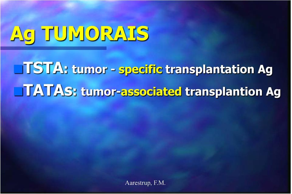 transplantation Ag