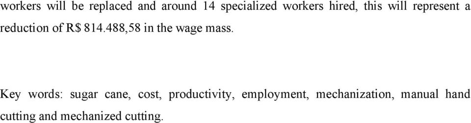 488,58 in the wage mass.