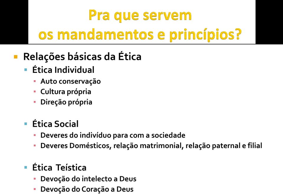 sociedade Deveres Domésticos, relação matrimonial, relação paternal e