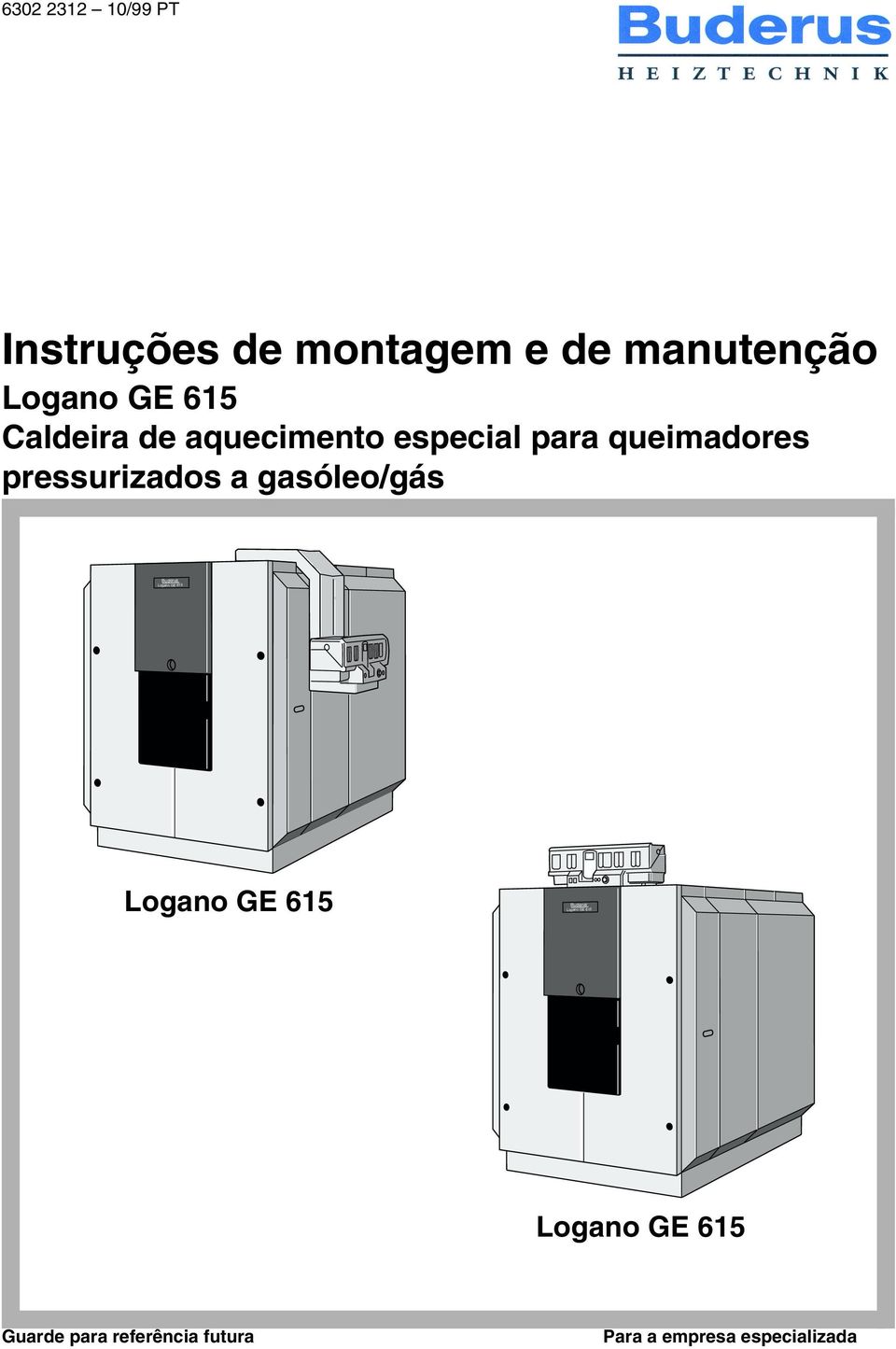 gasóleo/gás Buderus Logano GE 65 Logano GE 65 Buderus Logano GE 65