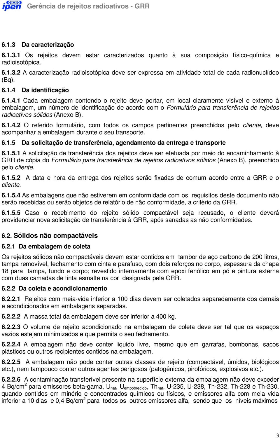 Da identificação 6.1.4.