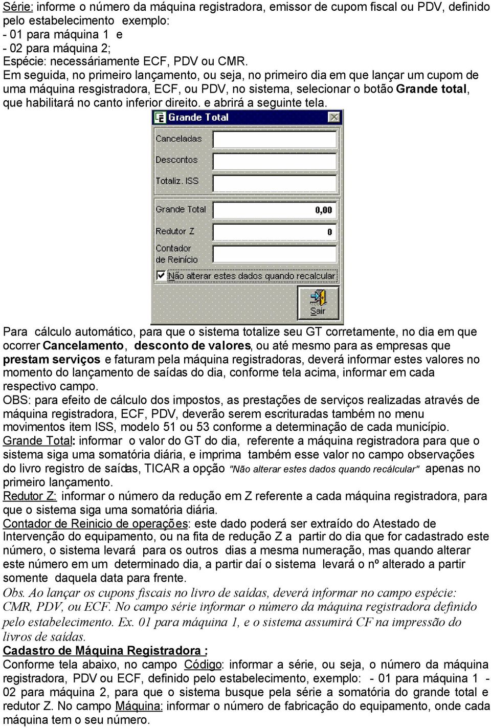 canto inferior direito. e abrirá a seguinte tela.