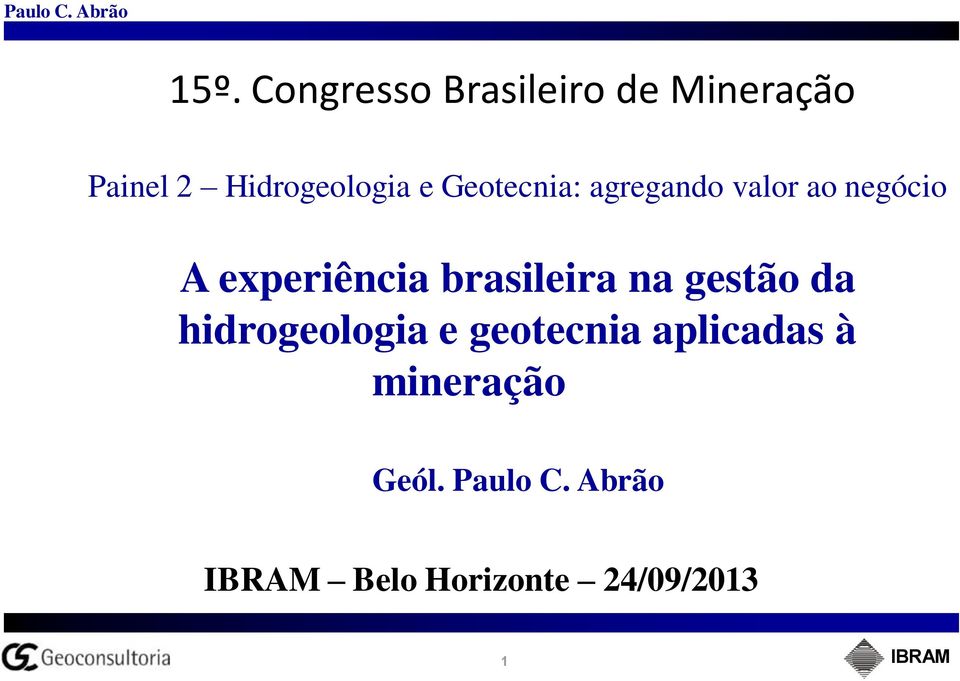 experiência brasileira na gestão da hidrogeologia e