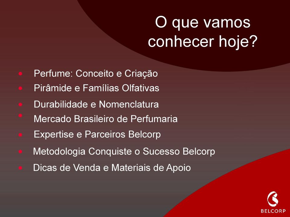 Durabilidade e Nomenclatura Mercado Brasileiro de Perfumaria