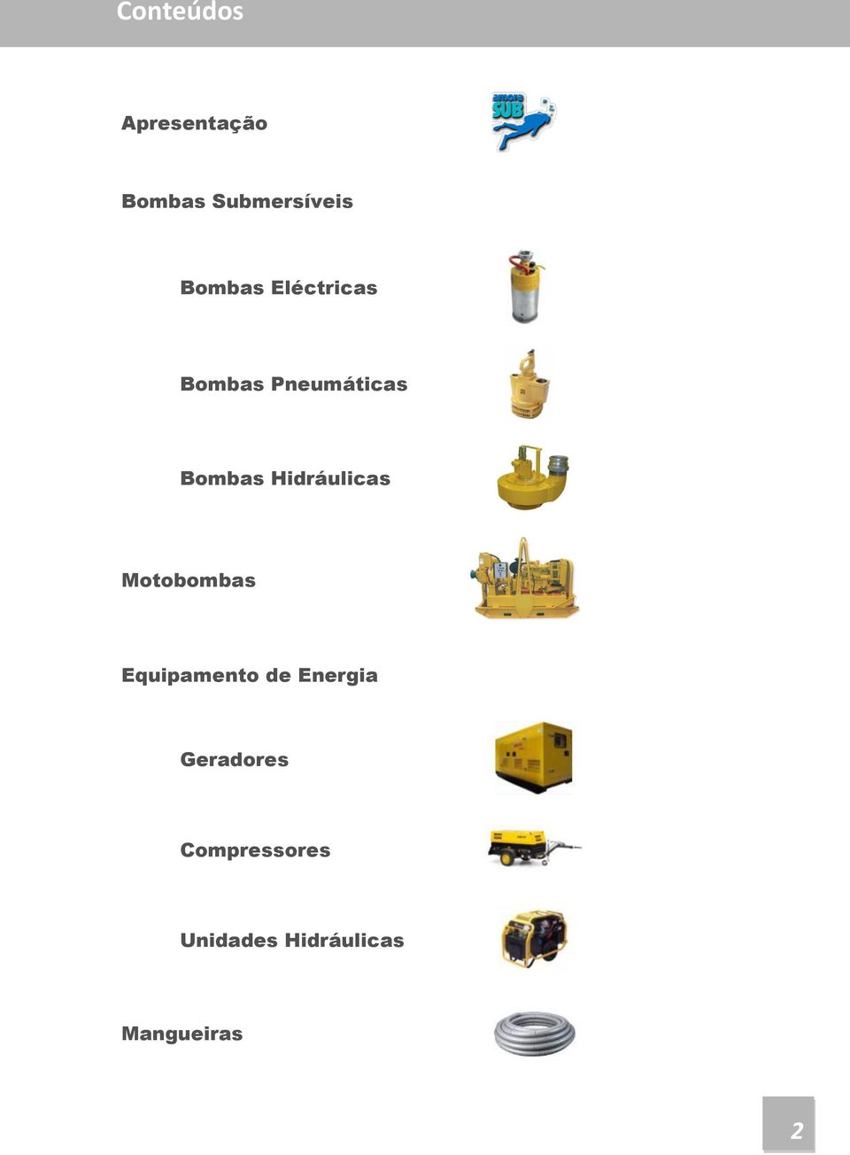 Hidráulicas Motobombas Equipamento de Energia