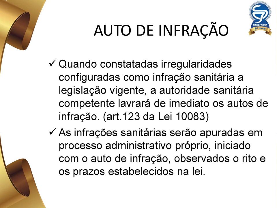 infração. (art.