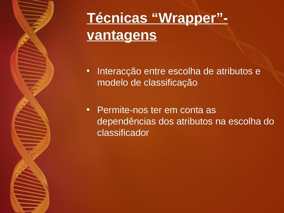 classificação Permite-nos ter em conta as