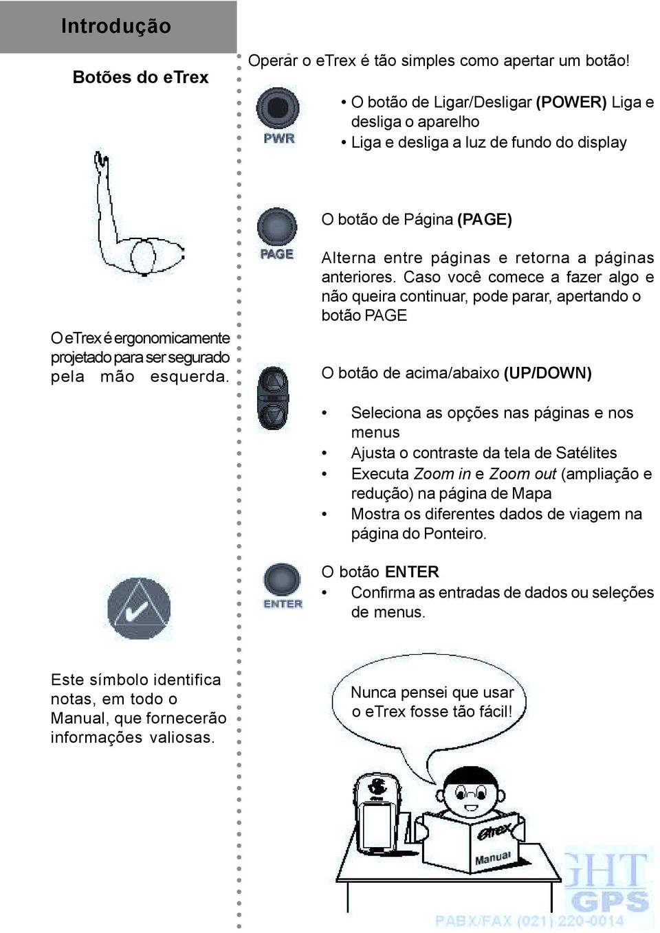 Alterna entre páginas e retorna a páginas anteriores.