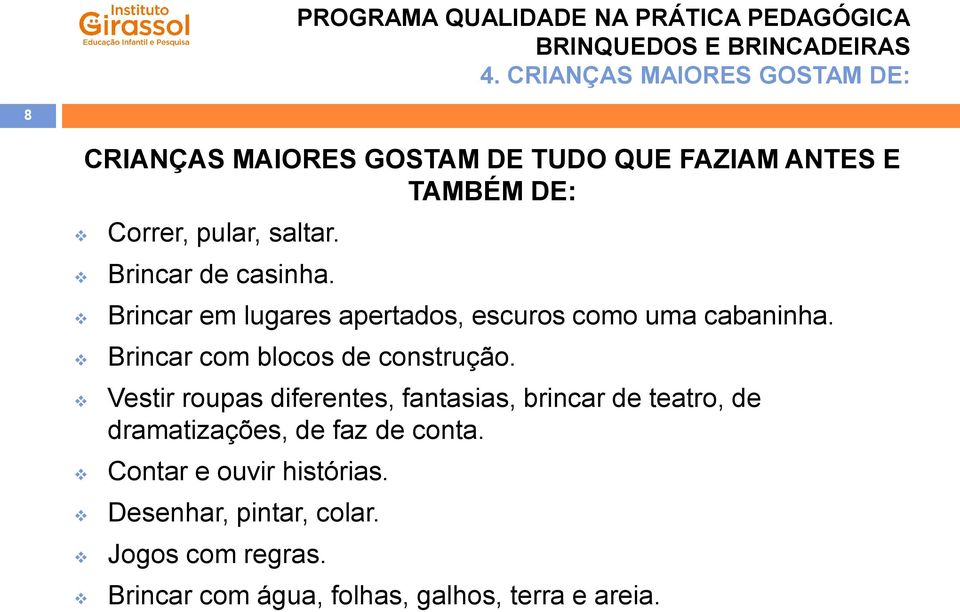 Brincar com blocos de construção.