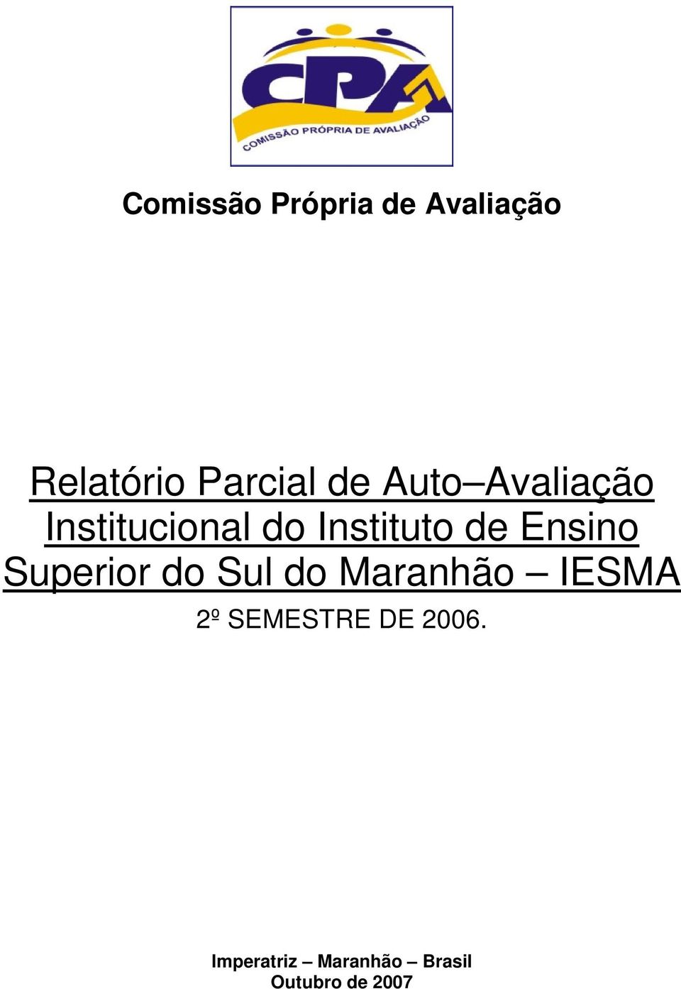 Ensino Superior do Sul do Maranhão IESMA 2º