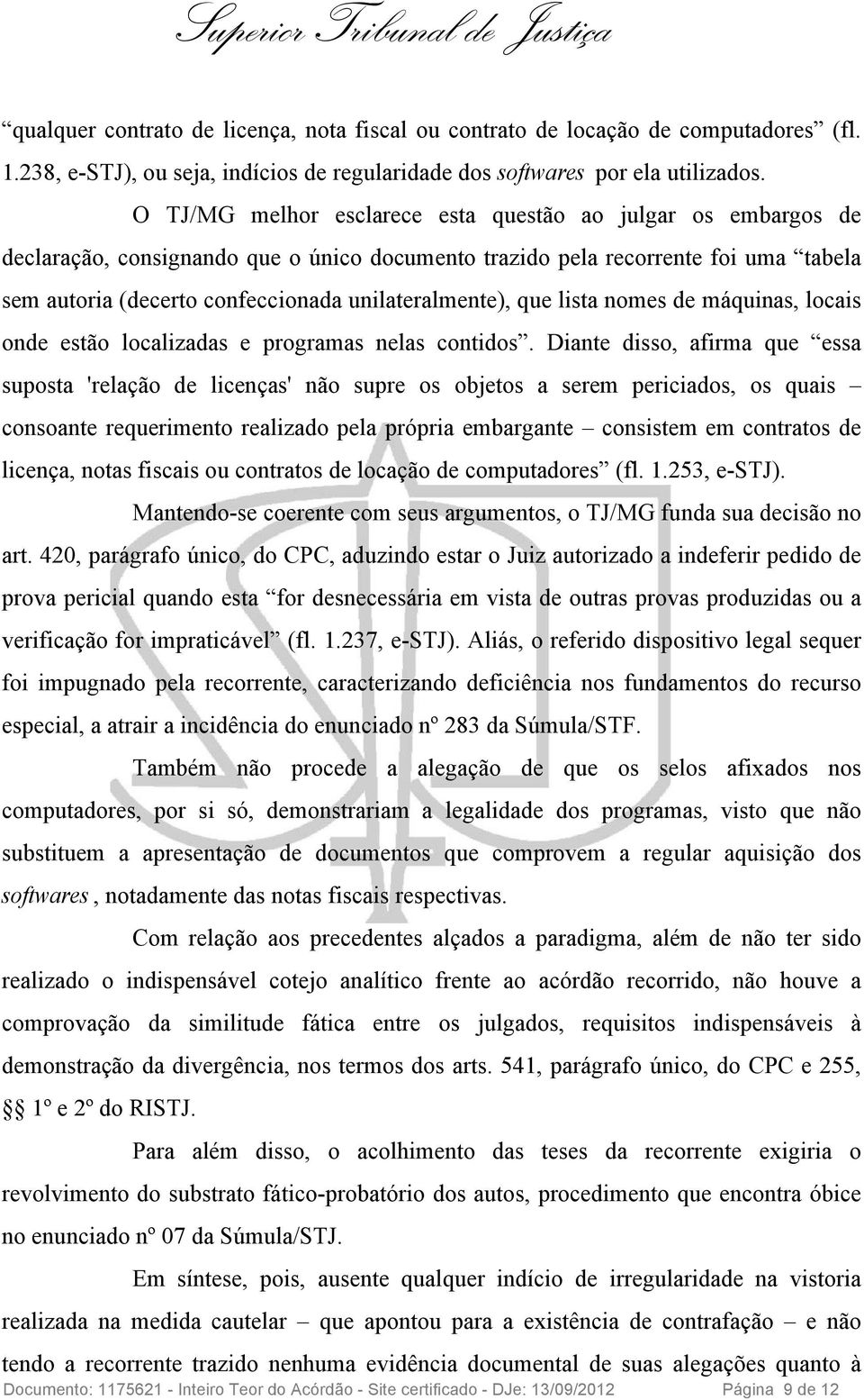 unilateralmente), que lista nomes de máquinas, locais onde estão localizadas e programas nelas contidos.