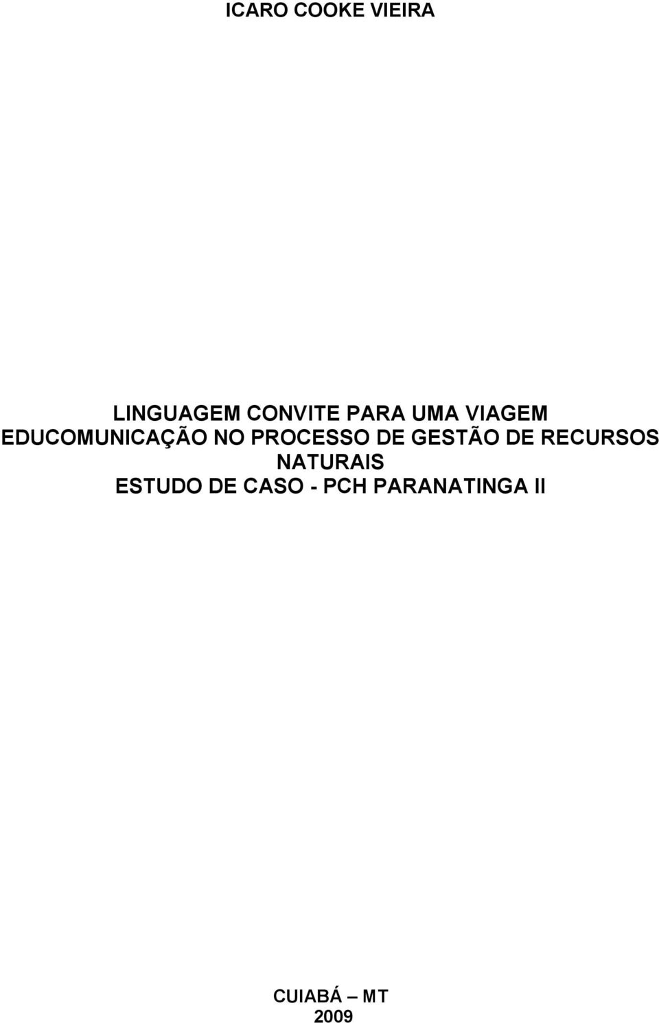 PROCESSO DE GESTÃO DE RECURSOS NATURAIS