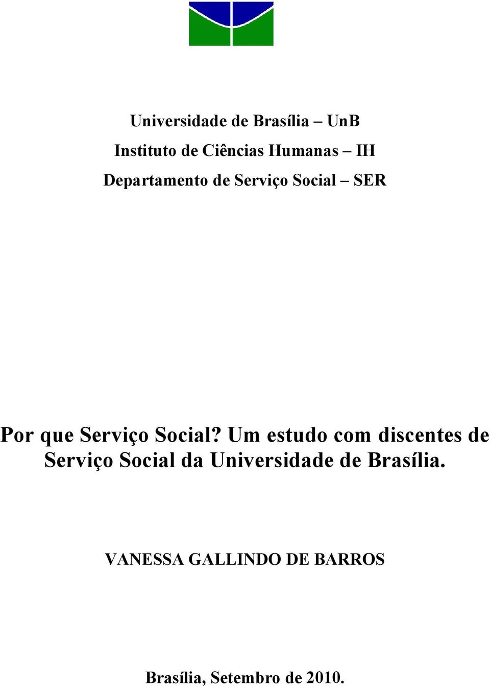 Um estudo com discentes de Serviço Social da Universidade de
