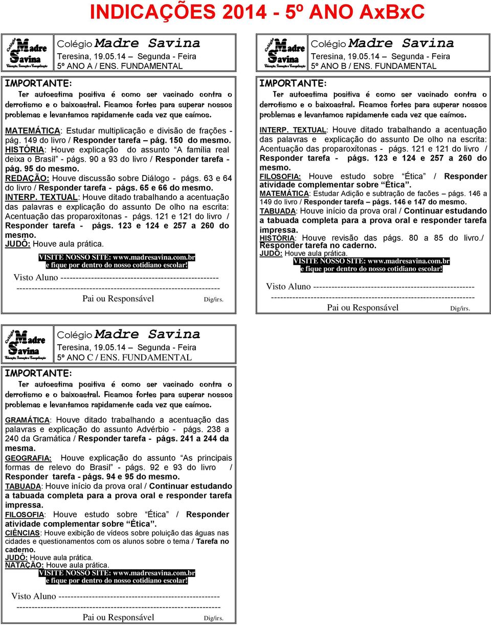 63 e 64 do livro / Responder tarefa - págs. 65 e 66 do INTERP.