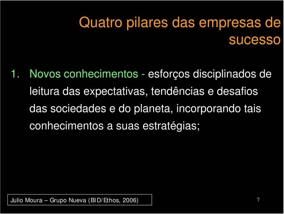 expectativas, tendências e desafios das sociedades e do planeta,