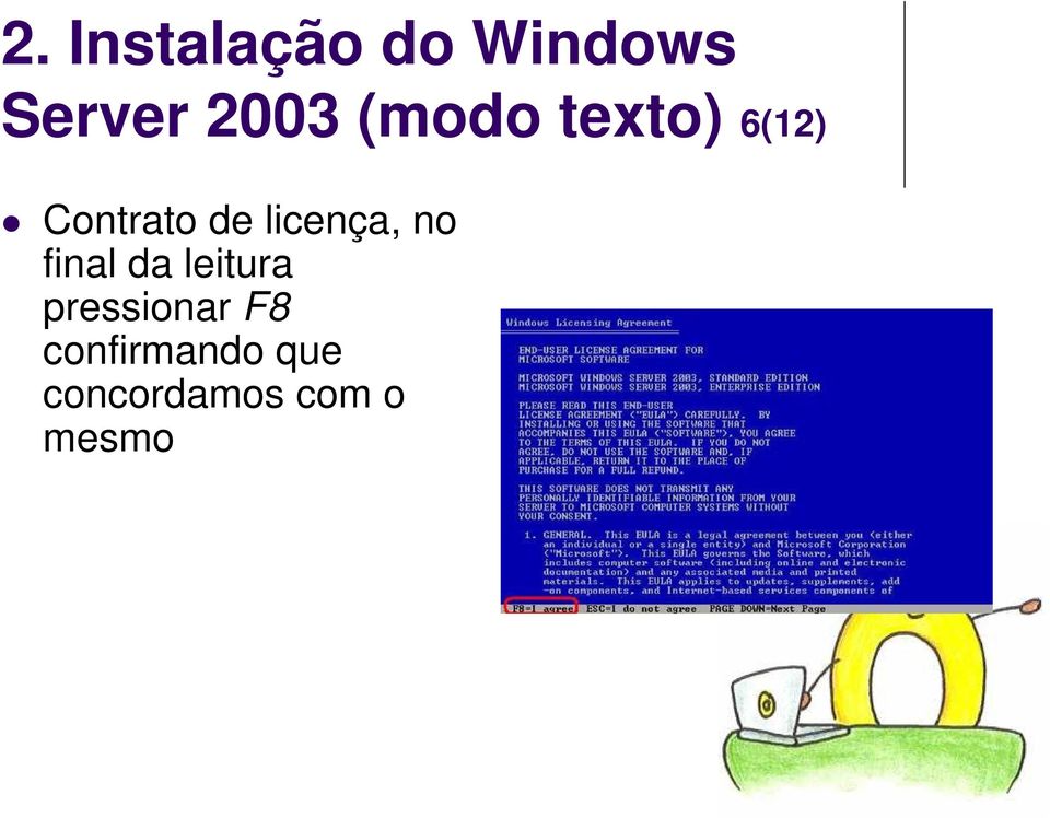 licença, no final da leitura