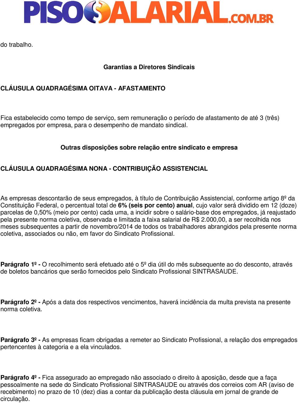 para o desempenho de mandato sindical.