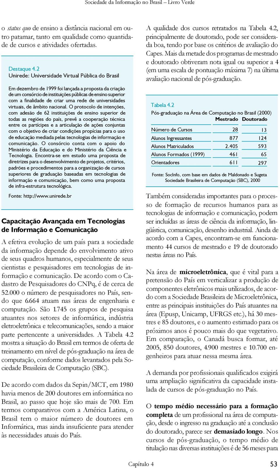 de universidades virtuais, de âmbito nacional.