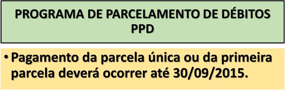 primeira parcela