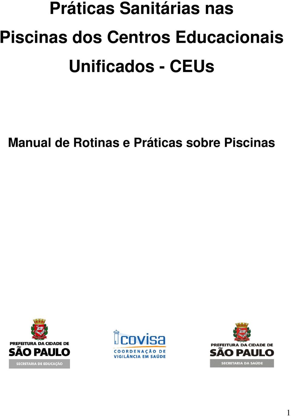 Educacionais Unificados - CEUs