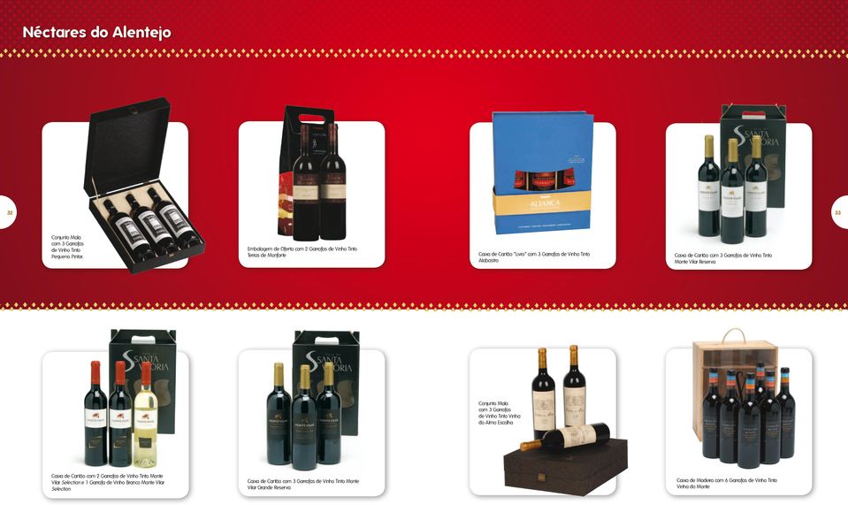 3 Garrafas de Vinho Tinto Monte Vilar Reserva Conjunto Mala com 3 Garrafas de Vinho Tinto Vinha do Almo Escolha Caixa de Cartão com 2 Garrafas de