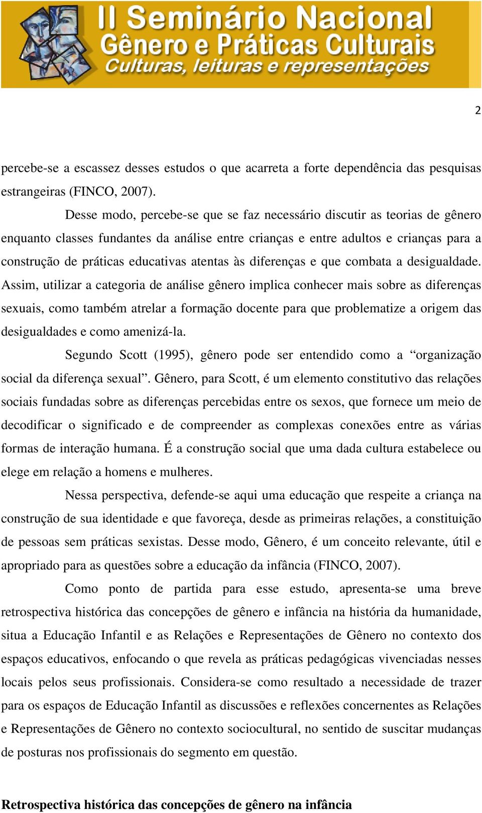 atentas às diferenças e que combata a desigualdade.