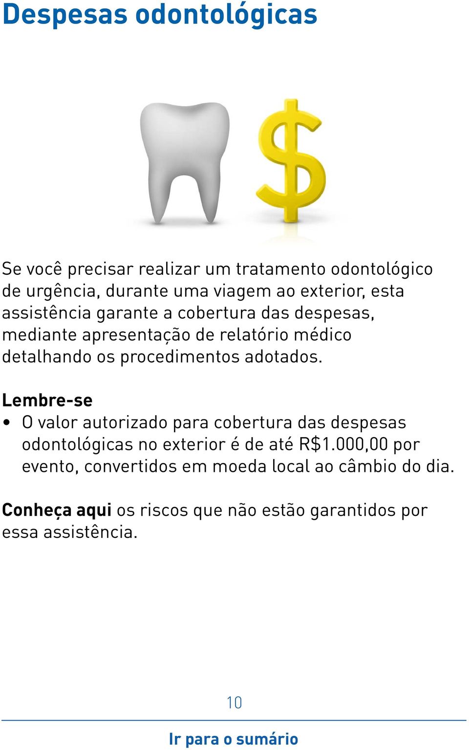 relatório médico detalhando os procedimentos adotados.