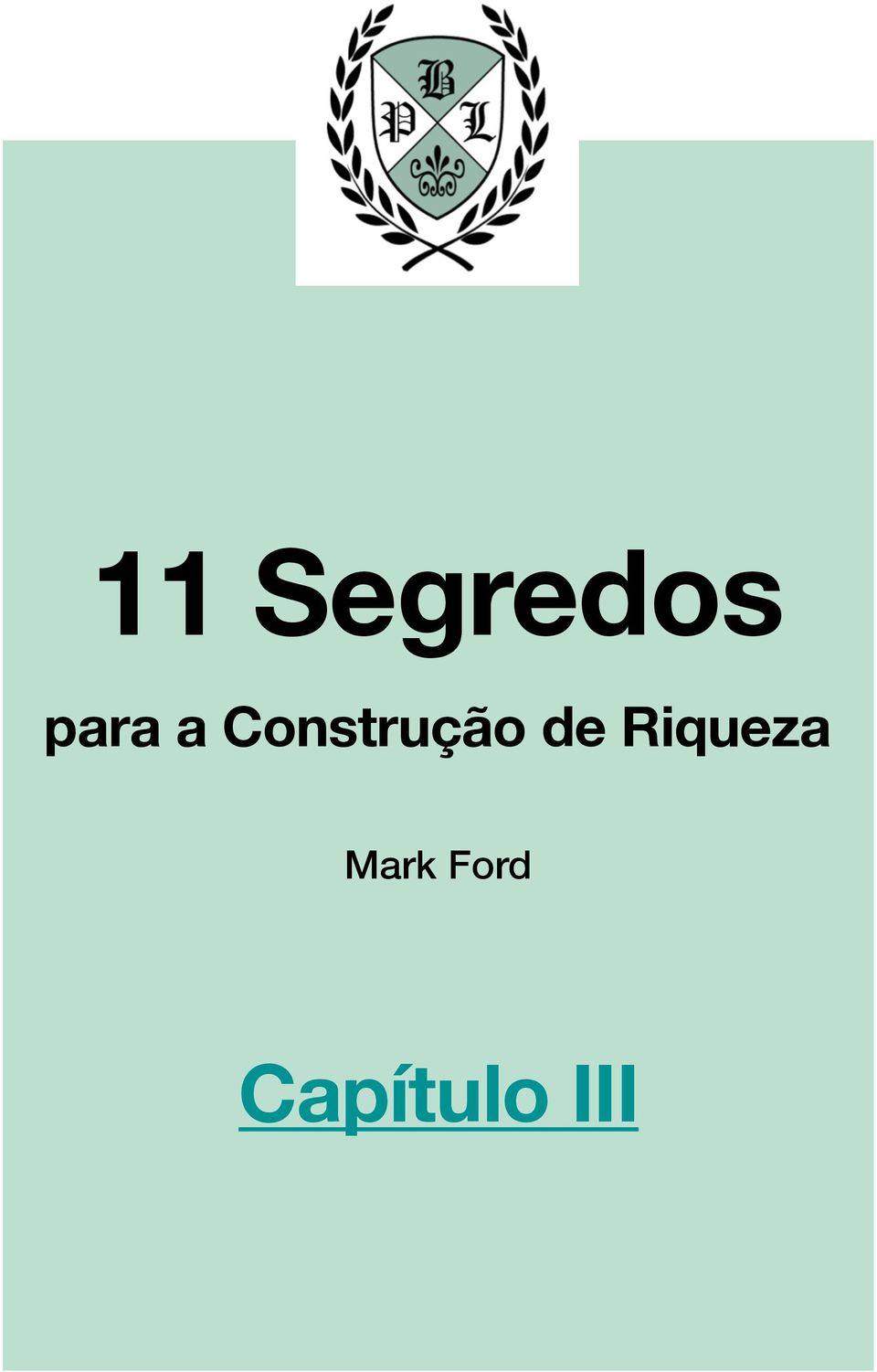 Segredos para a