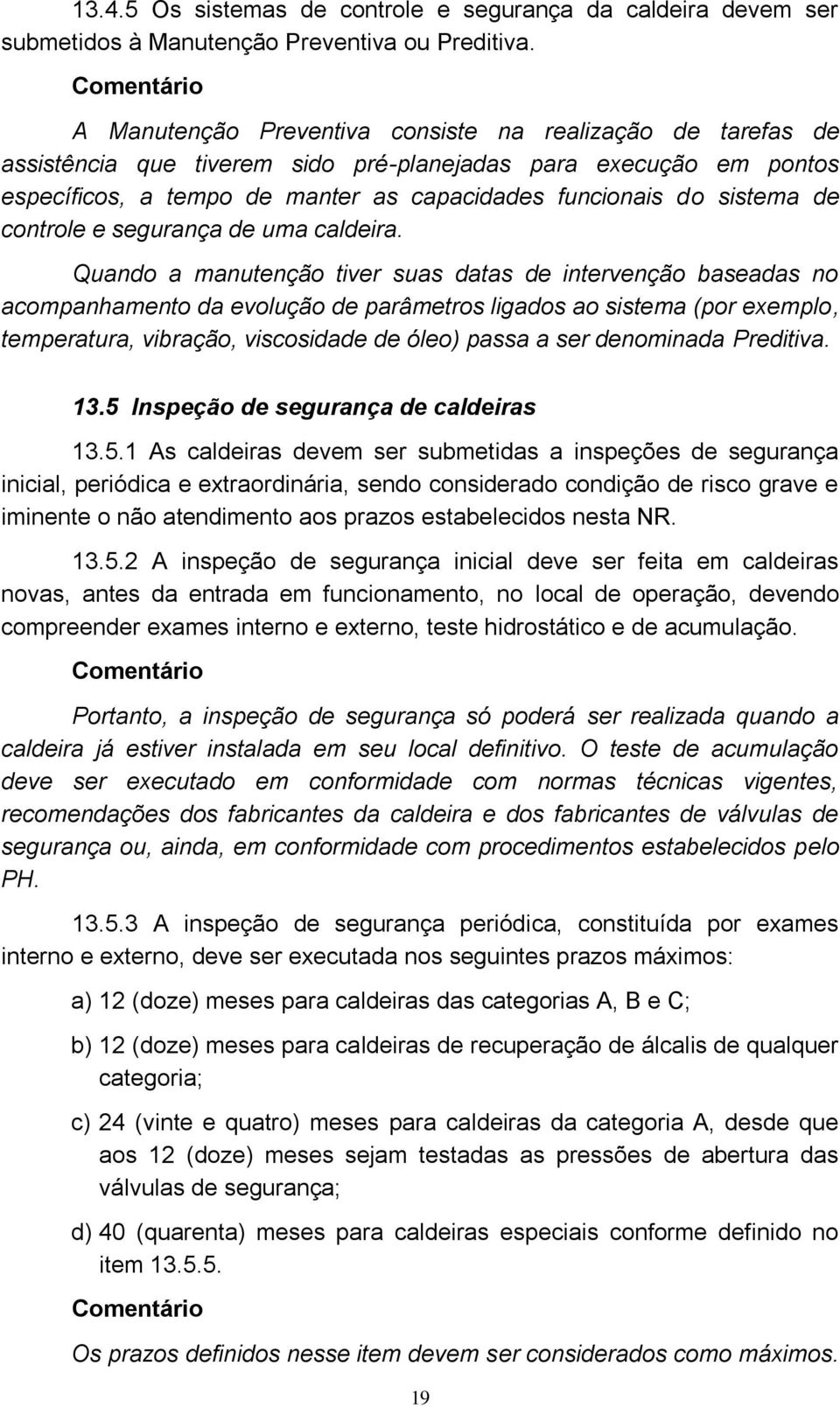 controle e segurança de uma caldeira.