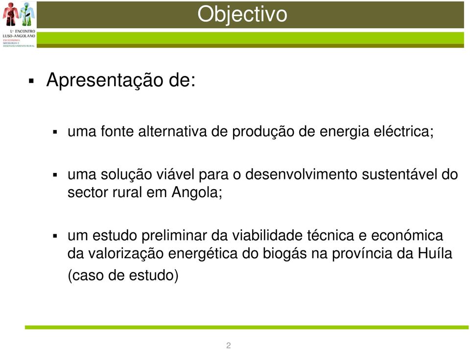 sector rural em Angola; um estudo preliminar da viabilidade técnica e