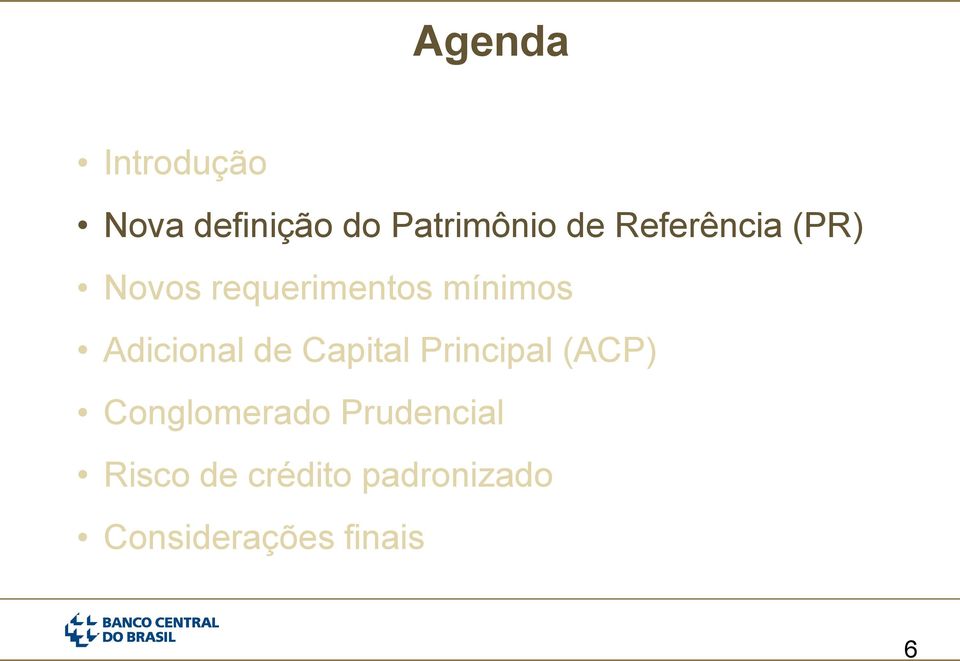 Adicional de Capital Principal (ACP) Conglomerado