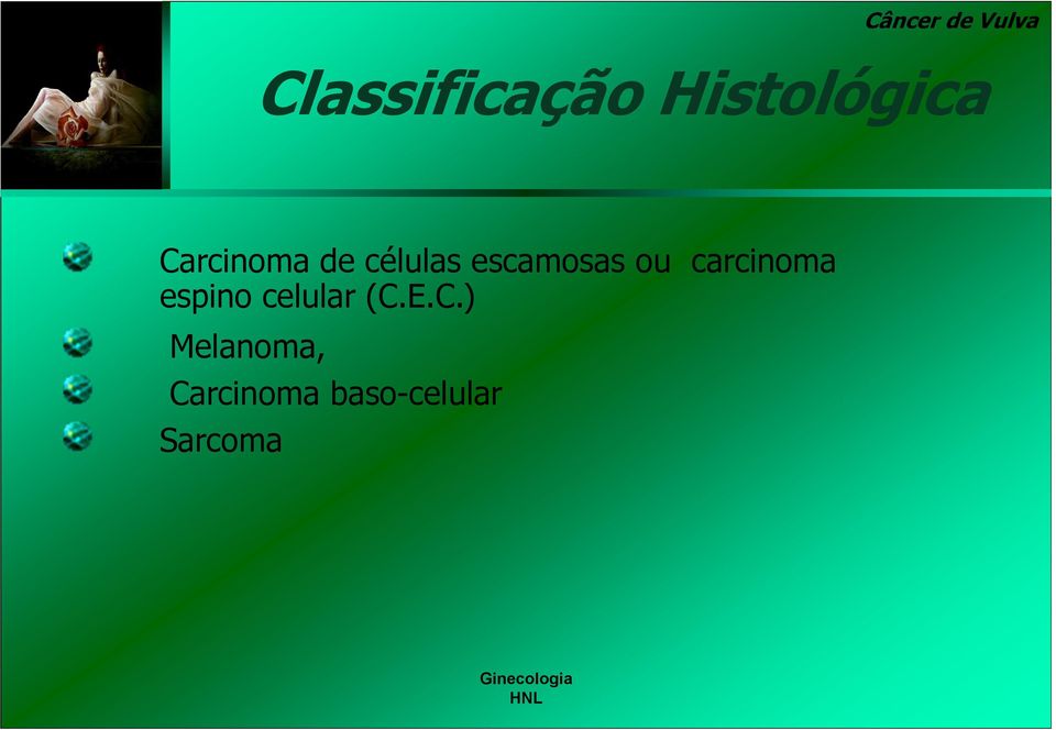 carcinoma espino celular (C.