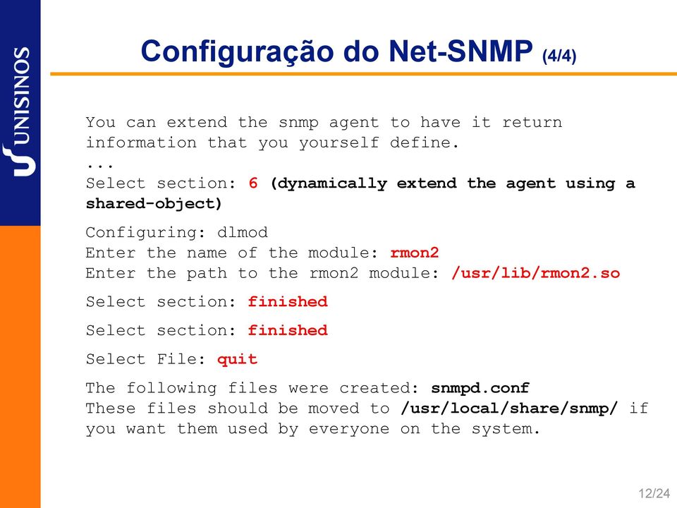 Enter the path to the rmon2 module: /usr/lib/rmon2.