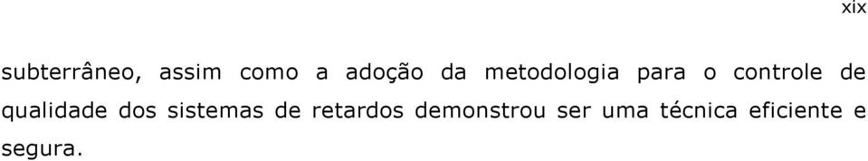 qualidade dos sistemas de retardos