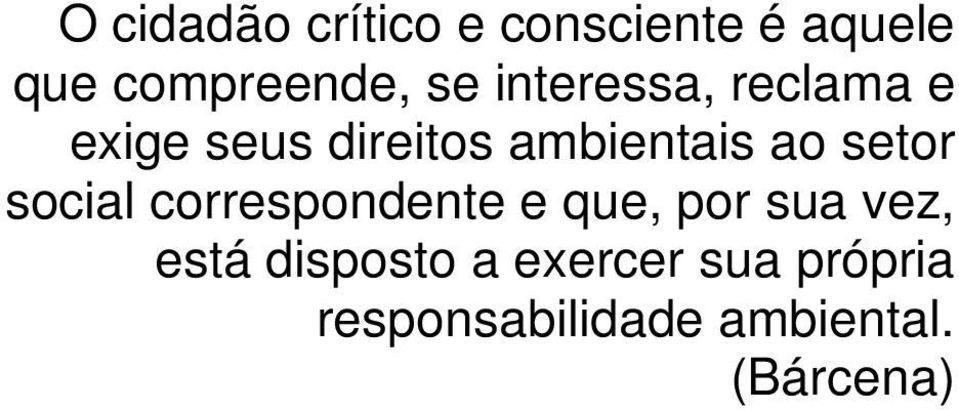 setor social correspondente e que, por sua vez, está