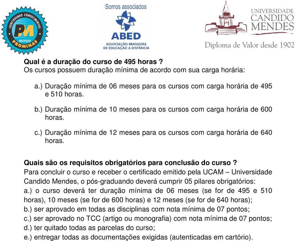 Quais são os requisitos obrigatórios para conclusão do curso?