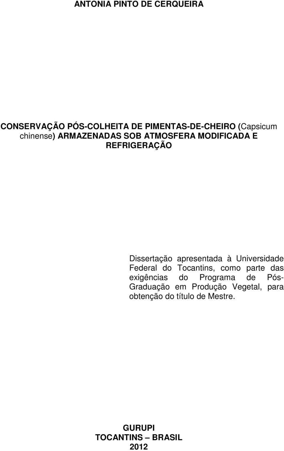 à Universidade Federal do Tocantins, como parte das exigências do Programa de Pós-