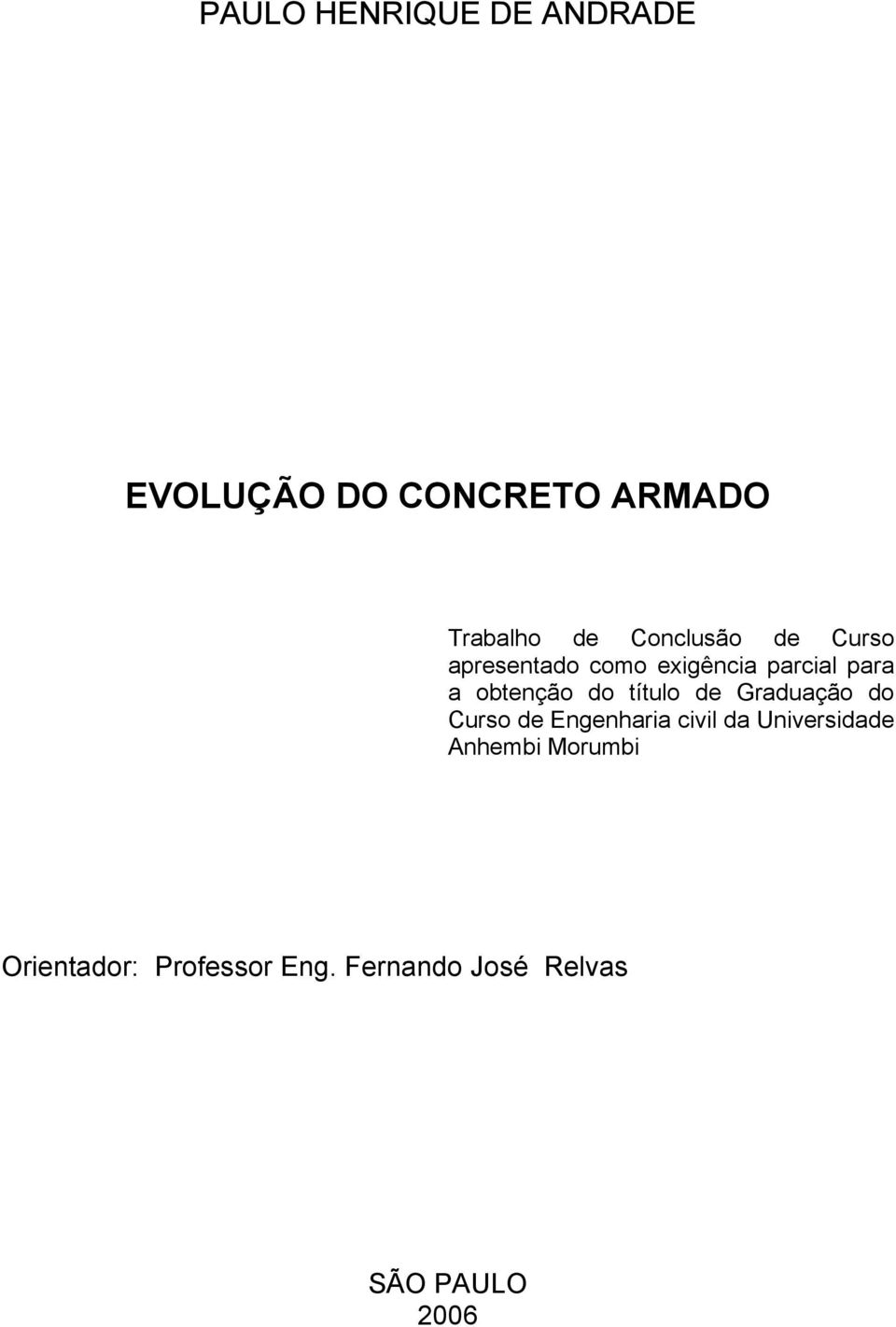 do título de Graduação do Curso de Engenharia civil da Universidade