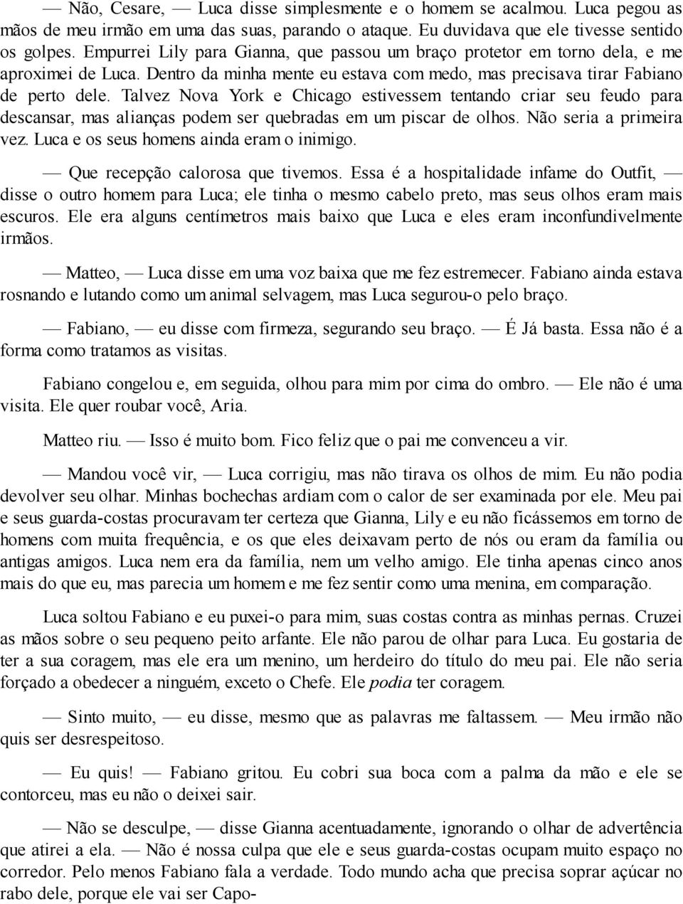 Talvez Nova York e Chicago estivessem tentando criar seu feudo para descansar, mas alianças podem ser quebradas em um piscar de olhos. Não seria a primeira vez.