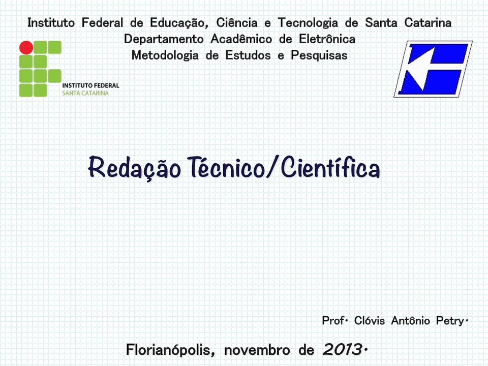 Metodologia de Estudos e Pesquisas Redação