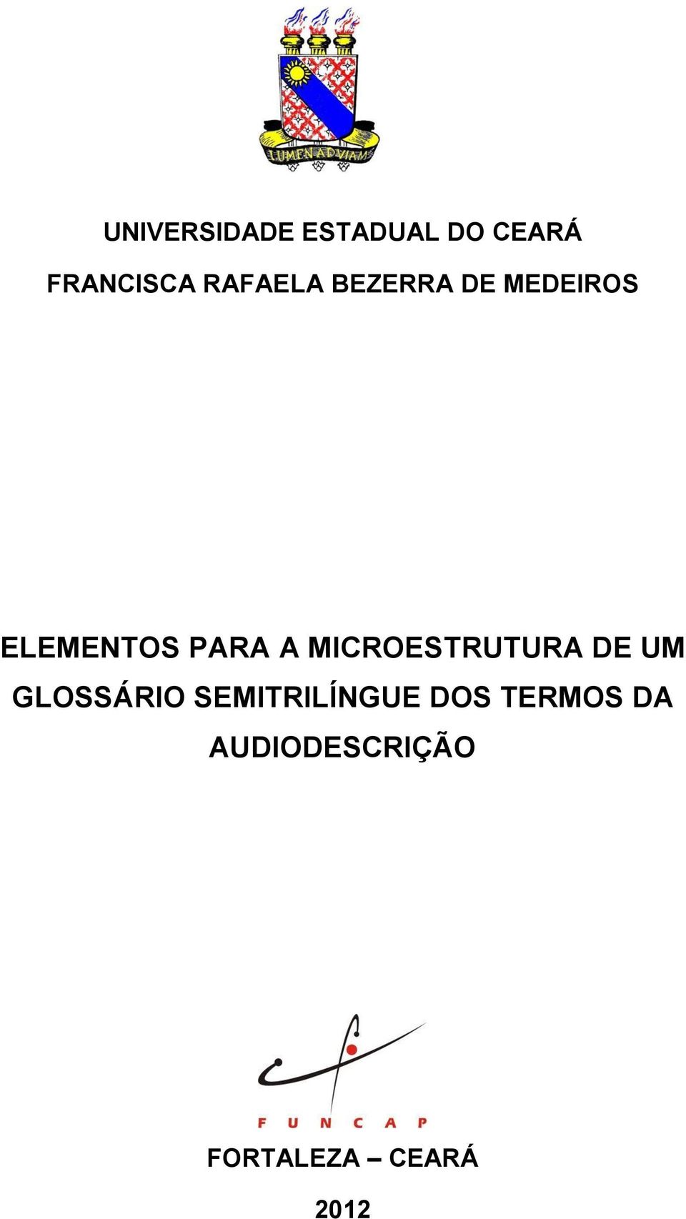 MICROESTRUTURA DE UM GLOSSÁRIO SEMITRILÍNGUE