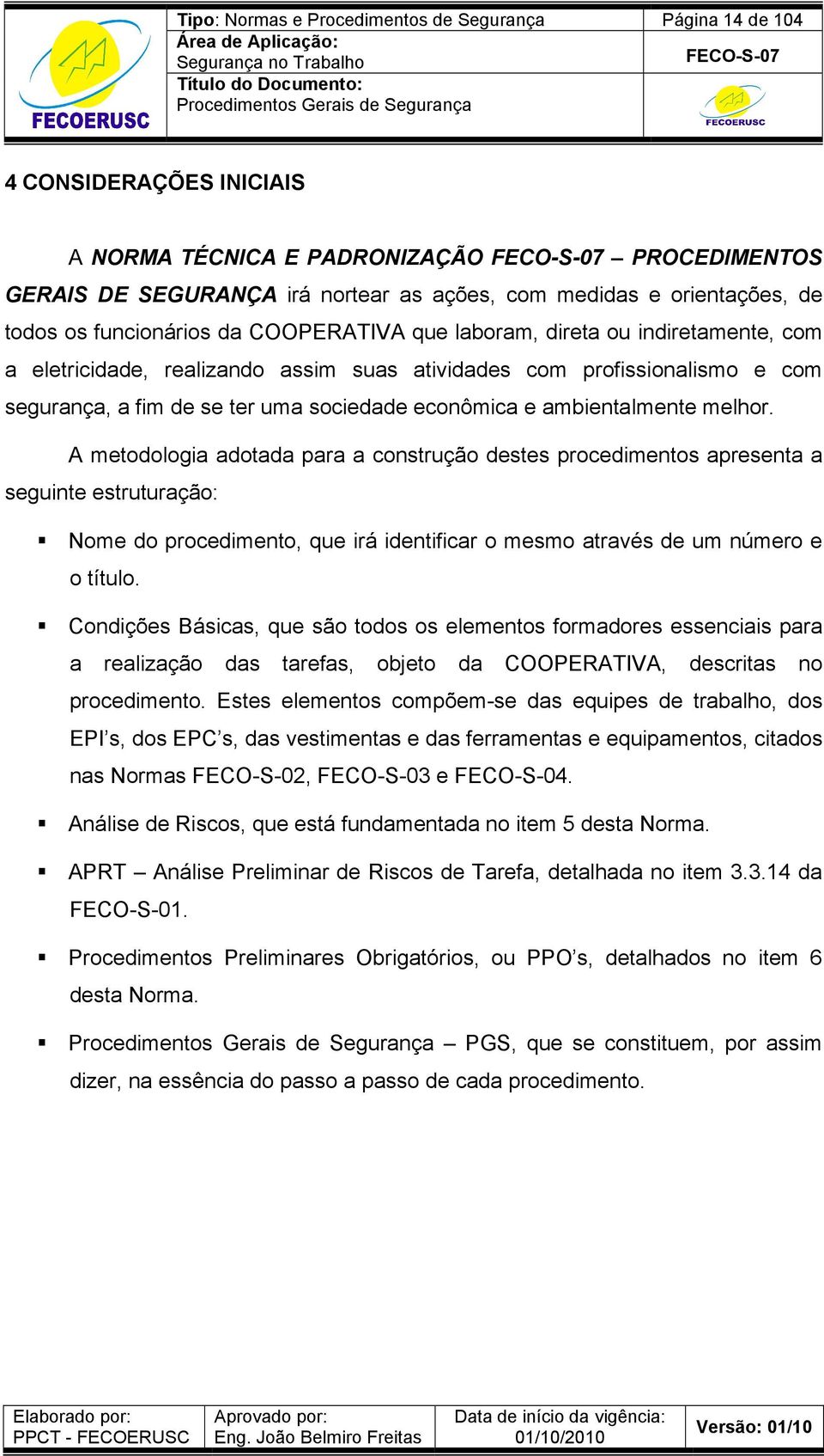 econômica e ambientalmente melhor.