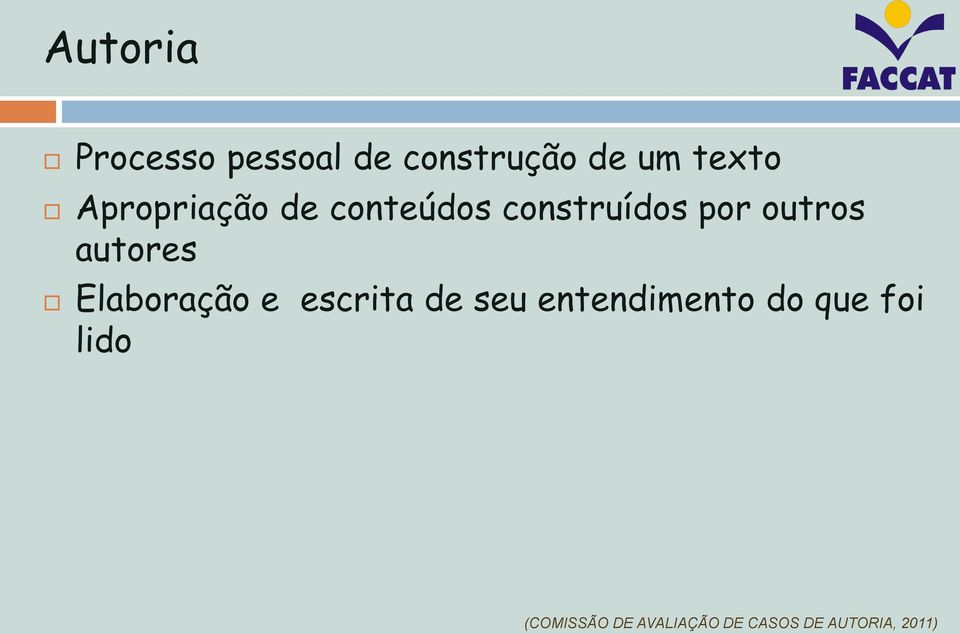 autores Elaboração e escrita de seu entendimento do