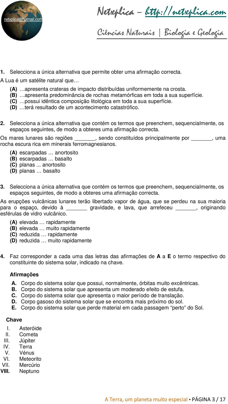 Selecciona a única alternativa que contém os termos que preenchem, sequencialmente, os Os mares lunares são regiões, sendo constituídos principalmente por, uma rocha escura rica em minerais