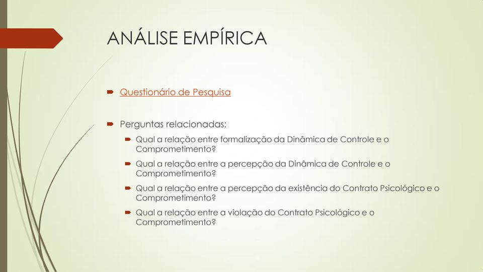 Qual a relação entre a percepção da Dinâmica de Controle e o Comprometimento?