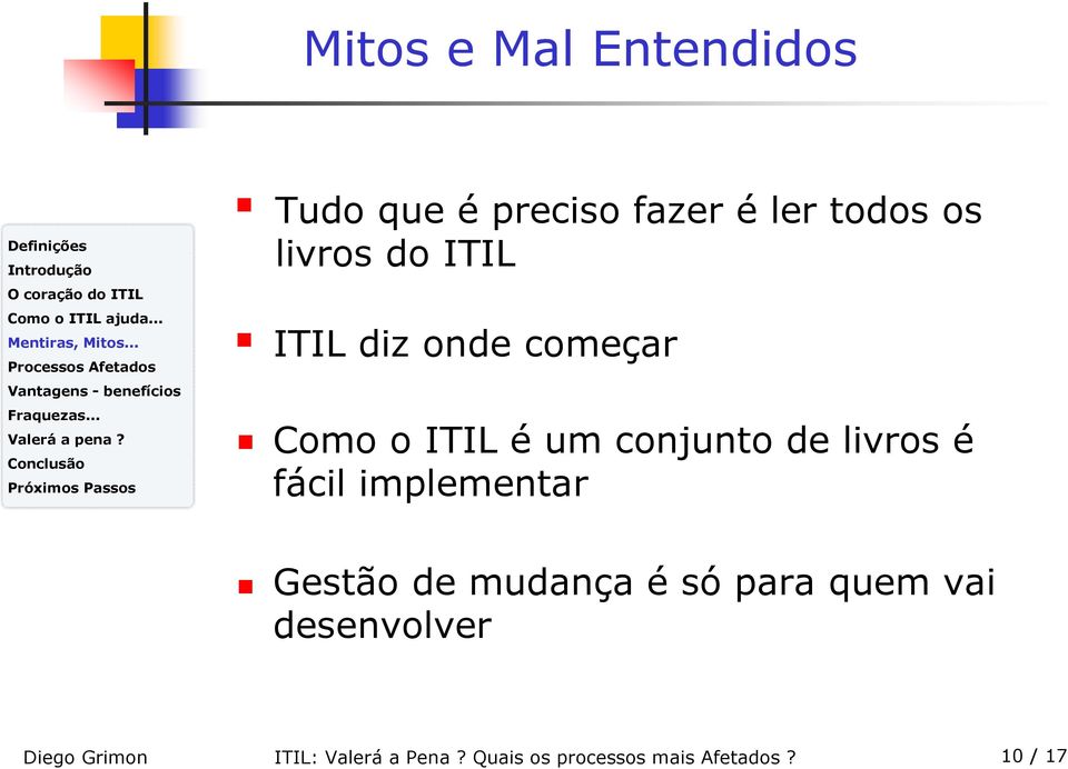 livros é fácil implementar Gestão de mudança é só para quem vai