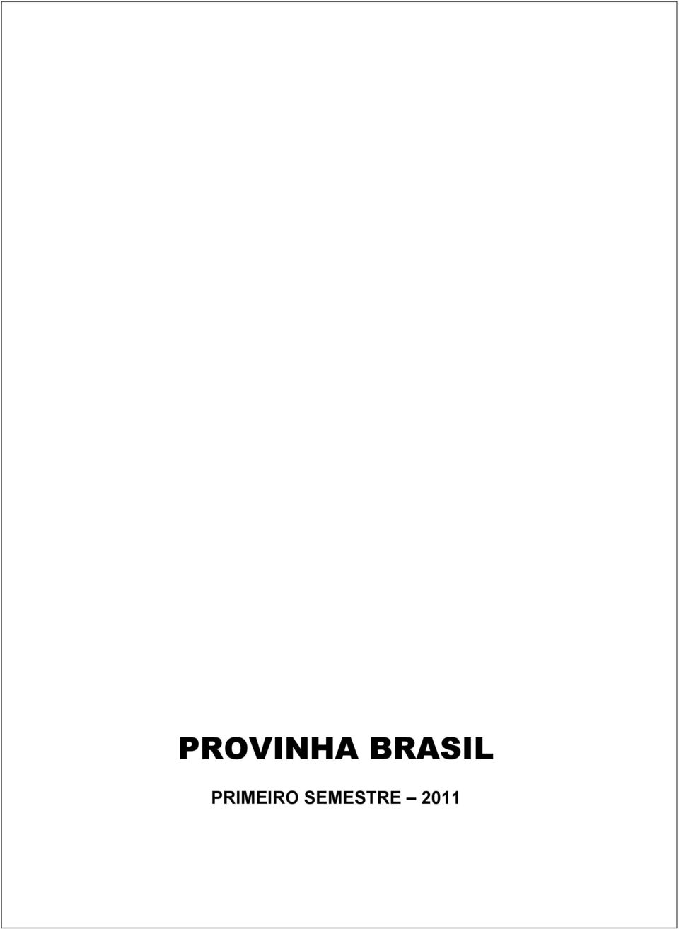 PRIMEIRO