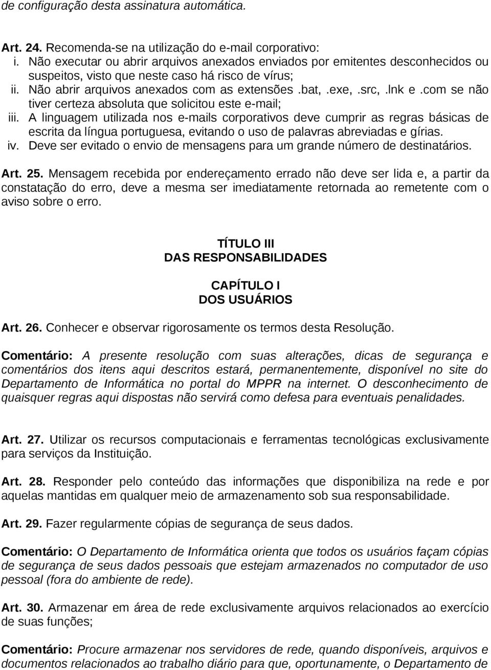 lnk e.com se não tiver certeza absoluta que solicitou este e-mail; iii.