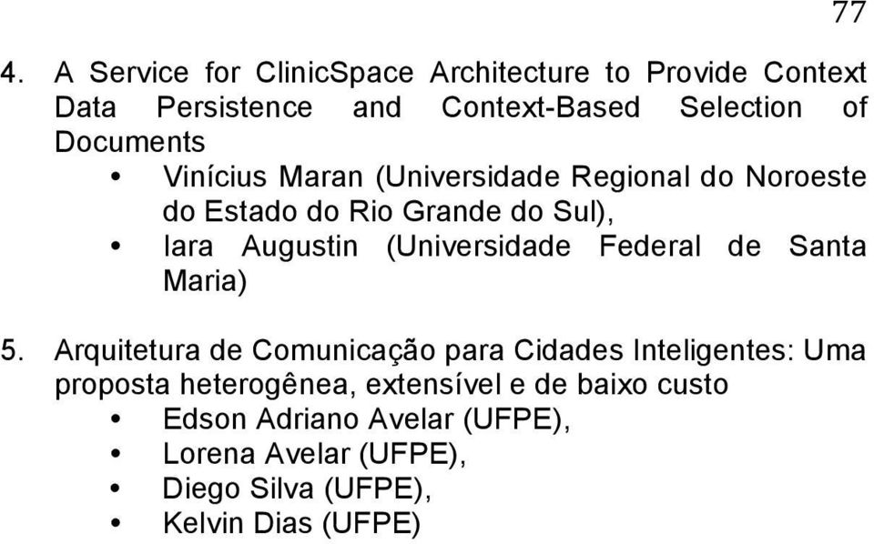 (Universidade Federal de Santa Maria) 5.