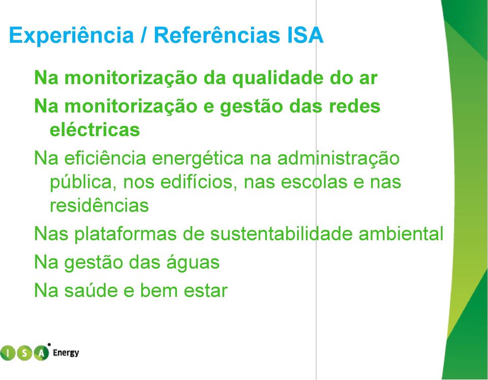 eficiência energética na administração pública, nos edifícios, nas escolas e nas